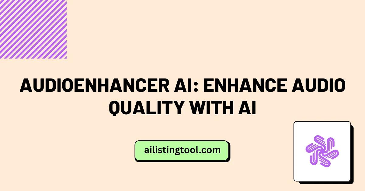 AudioEnhancer AI: Enhance Audio Quality with AI
