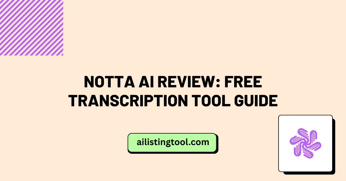 Notta AI Review: Free Transcription Tool Guide