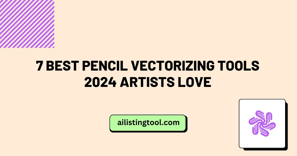 7 Best Pencil Vectorizing Tools 2024 Artists Love